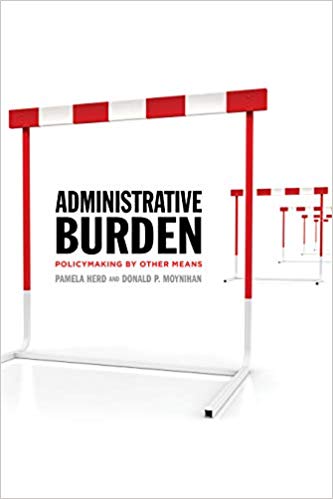 cover for Administrative Burden: Policymaking by Other Means by Pamela Herd and Donald P. Moynihan