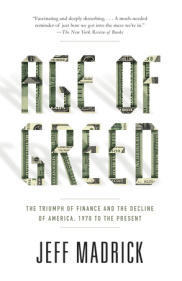 cover for Age of Greed by Jeff Madrick
