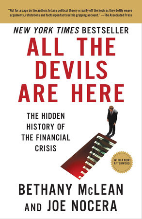 cover for All the Devils Are Here: The Hidden History of the Financial Crisis by Bethany McLean and Joe Nocera