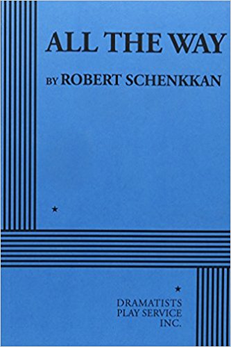 cover for All the Way by Robert Shenkkan