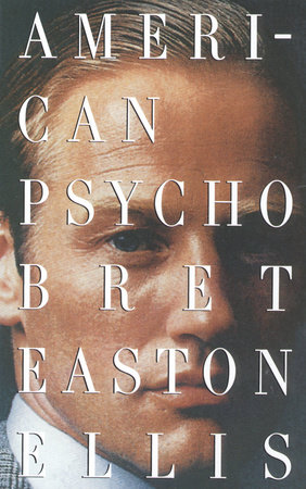cover for American Psycho by Brett Easton Ellis