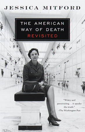 cover for The American Way of Death Revisited by Jessica Mitford