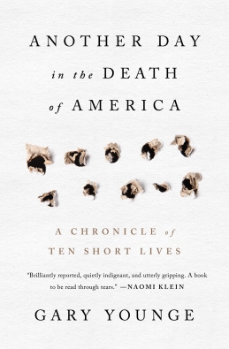 cover for Another Day in the Death of America: A Chronicle of Ten Short Lives by Gary Younge