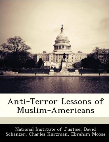 cover for Anti-Terror Lessons of Muslim-Americans by David Schanzer, Charles Kurzman and Ebrahim Moosa
