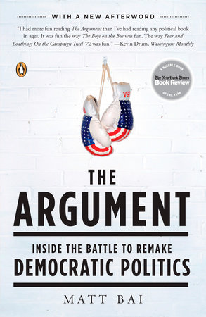 cover for The Argument by Matt Bai