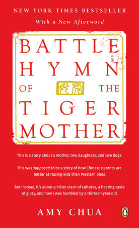 cover for Battle Hymn of the Tiger Mother by Amy Chua