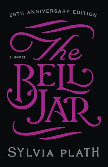 cover for The Bell Jar by Sylvia Plath