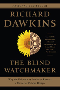 cover for The Blind Watchmaker: Why the Evidence of Evolution Reveals a Universe without Design by Richard Dawkins