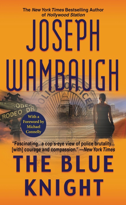 cover for The Blue Knight by Joseph Wambaugh