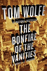 cover for The Bonfire of Vanities by Tom Wolfe