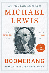 cover for Boomerang: Travels in the New Third World by Michael Lewis
