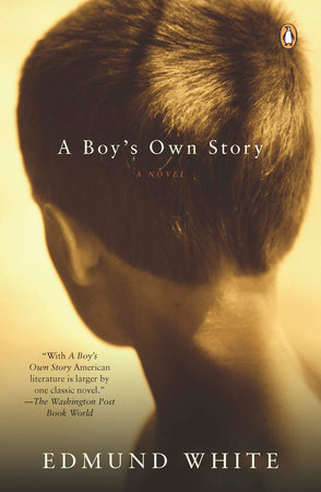 cover for A Boy's Own Story by Edmund White