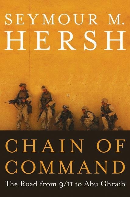 cover for Chain of Command by Seymour Hersh