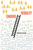 cover for Changing Inequality by Rebecca Blank