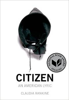 cover for Citizen: An American Lyric by Claudia Rankine