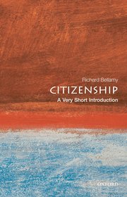 cover for Citizenship: A Very Short Introduction by Richard Bellamy