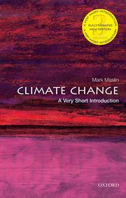 cover for Climate Change: A Very Short Introduction by Mark Maslin