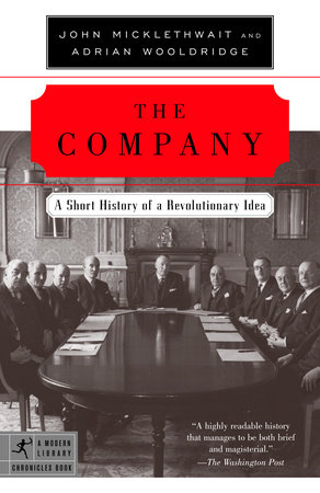 cover for The Company: A Short History by John Micklethwait and Adrian Wooldridge