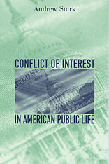 cover for Conflict of Interest in American Public Life by Andrew Stark