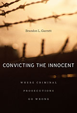 cover for Convicting the Innocent by Brandon Garrett