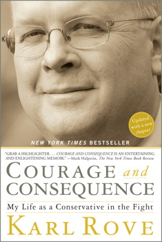 cover for Courage and Consequences by Karl Rove