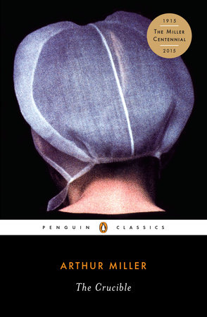 cover for The Crucible by Arthur Miller