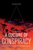 cover for A Culture of Conspiracy: Apocalyptic Visions in COntemproary Americ by Michael Barkun