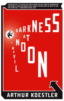 cover for Darkness at Noon by Arthur Koestler