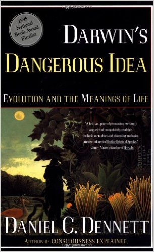 cover for Darwin's Dangerous Idea: Evolution and the Meanings of Life by Daniel Dennett