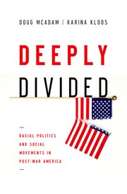 cover for Deeply Divided by Doug McAdam and Karina Kloos