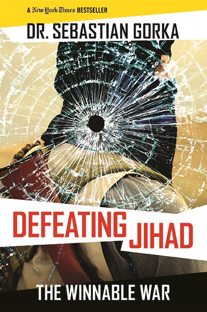 cover for Defeating Jihad: The Winnable War by Sebastian Gorka