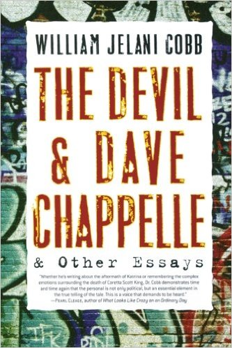 cover for The Devil and Dave Chappelle: And Other Essays by Jelani Cobb