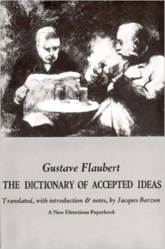 cover for The Dictionary of Accepted Ideas by Gustave Flaubert