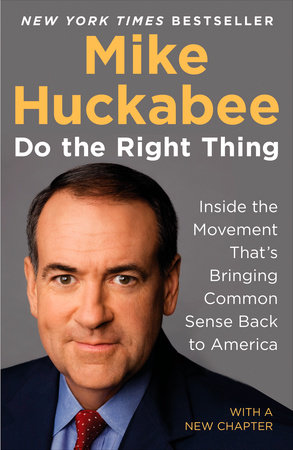 cover for Do the Right Thing by Mike Huckabee