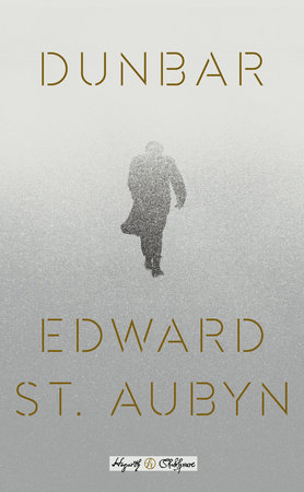 cover for Dunbar by Edward St Aubyn