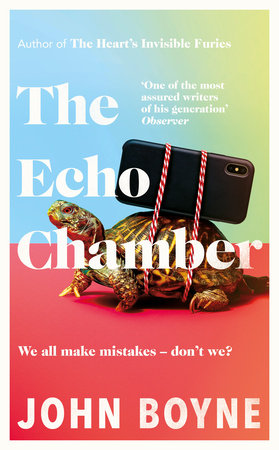 cover for The Echo Chamber by John Boyne
