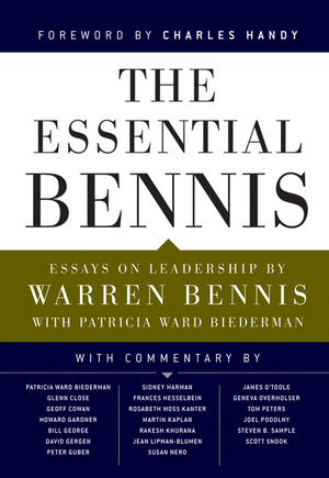 cover for The Essential Bennis by Warren Bennis and Patricia Ward Biederman