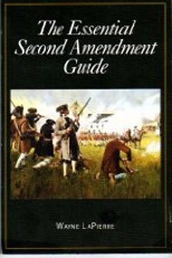 cover for The Essential Second Amendment Guide by Wayne LaPierre