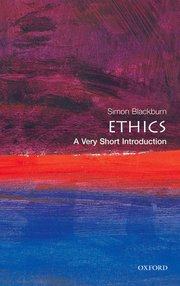 cover for Ethics: A Very Short Introduction by Simon Blackburn