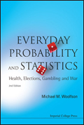 cover for Everyday Probability and Statistics: Health, Elections, Gambling and War by Michael M. Woolfson