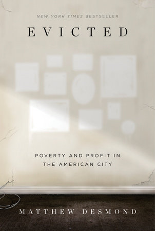cover for Evicted: Poverty and Profit in the American City by Matthew Desmond