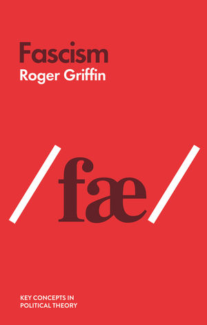 cover for Fascism by Roger Griffin