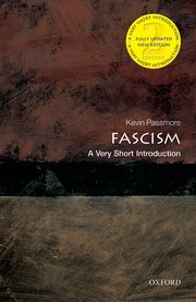 cover for Fascism: A Very Short Introduction by Kevin Passmore