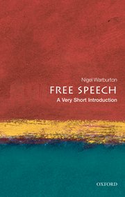 cover for Free Speech: A Very Short Introduction by Nigel Warburton