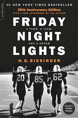 cover for Friday Night Lights: A Town, a Team, and a Dream by H. G. Bissinger