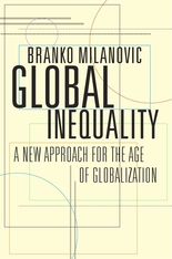 cover for Global Inequality: A New Approach for the Age of Globalization by Branko Milanovic