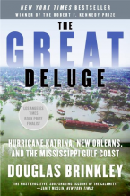 cover for The Great Deluge: Hurricane Katrina, New Orleans, and the Mississippi Gulf Coast by Douglas Brinkley