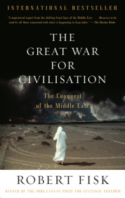 cover for The Great War for Civilisation by Robert Fisk