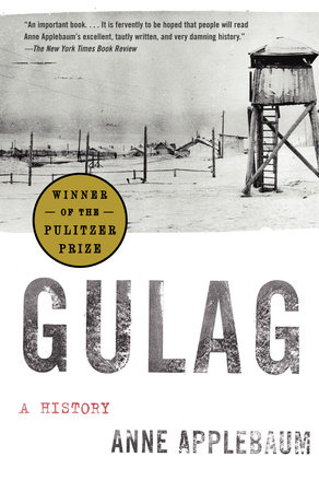 cover for Gulag: A History by Anne Applebaum