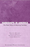 cover for Hardships in America: The Real Story of Working Families by Chauna Brocht, Heather Boushey and Jared Bernstein